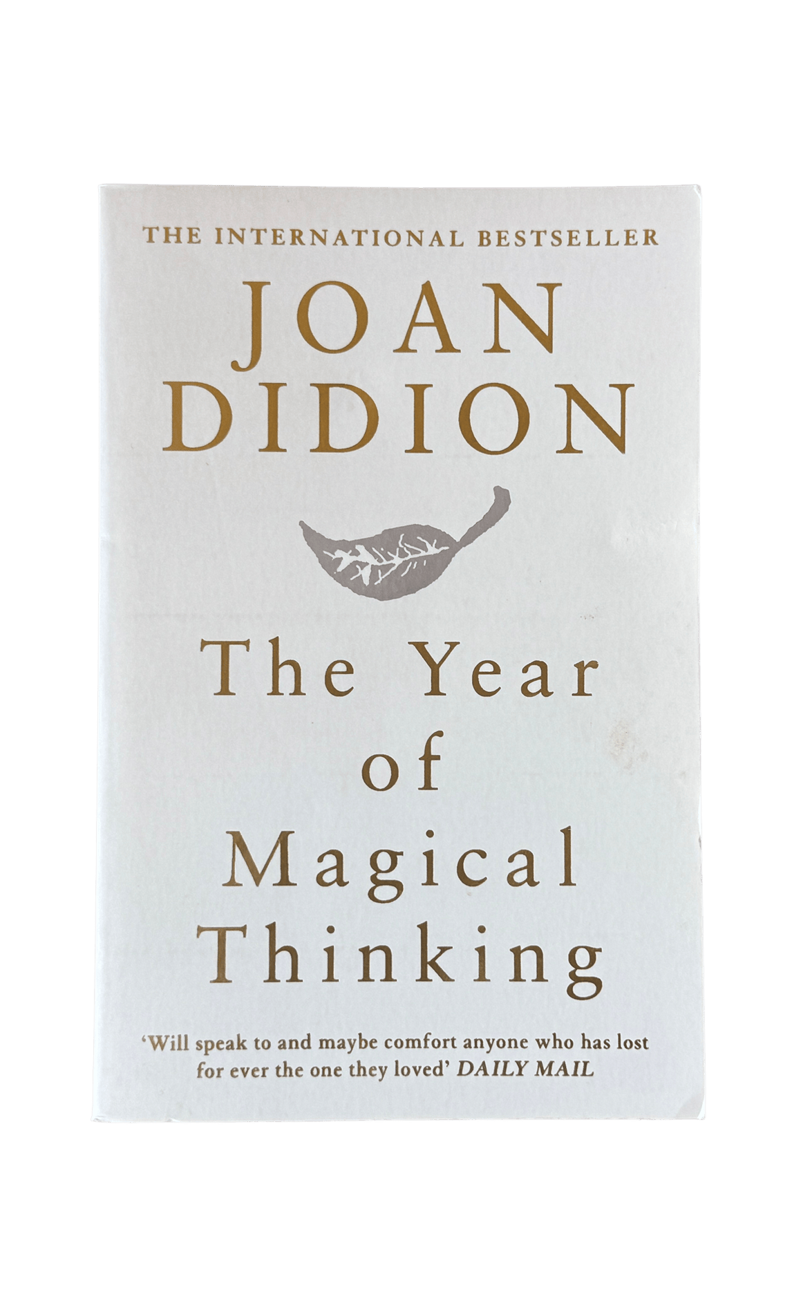 The Year of Magical Thinking