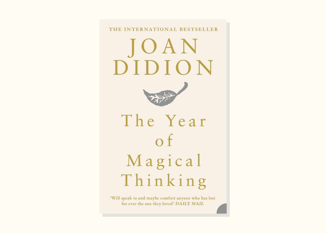 Joan Didion – The Year of Magical Thinking (2005)